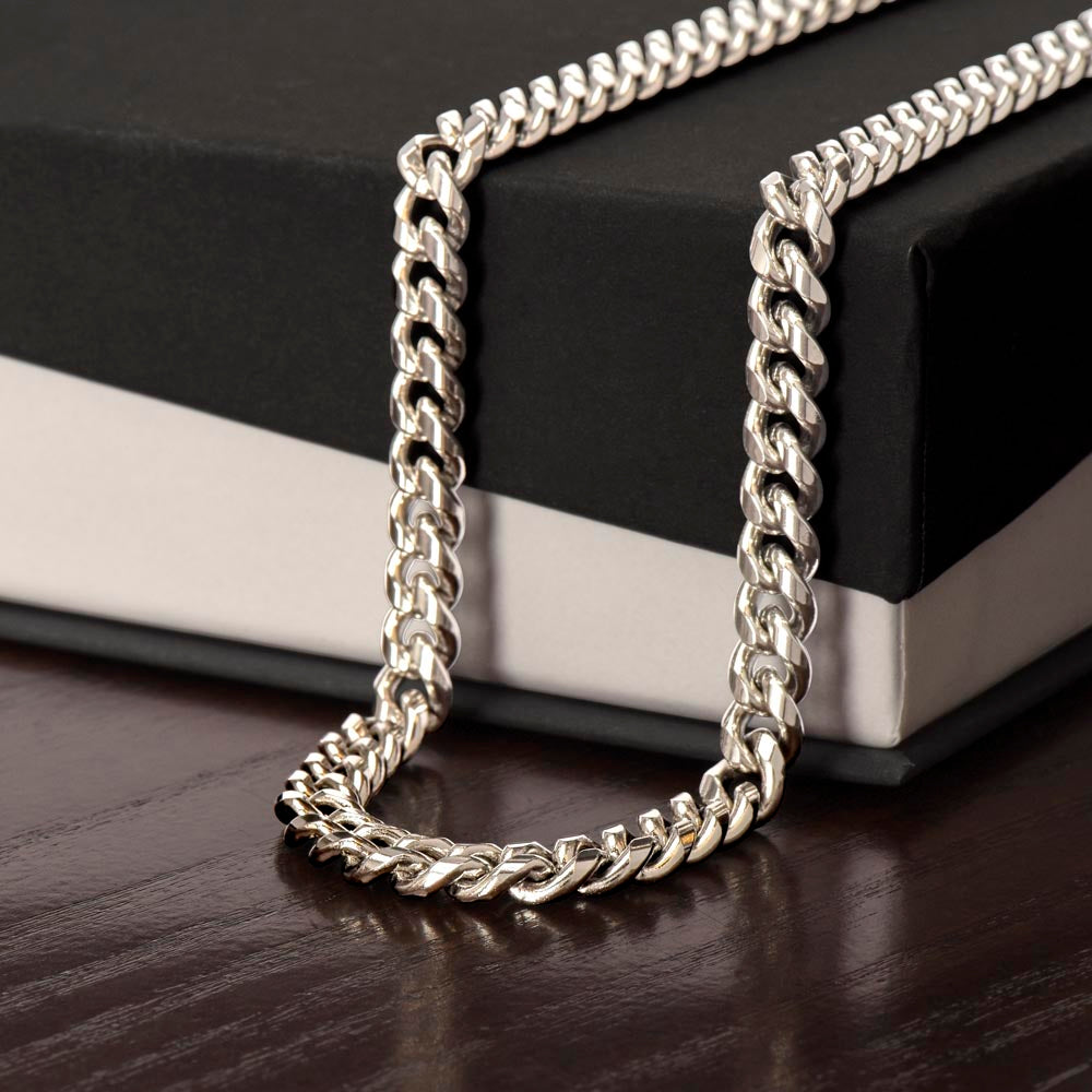 Gift for my Husband - Cuban Link Chain